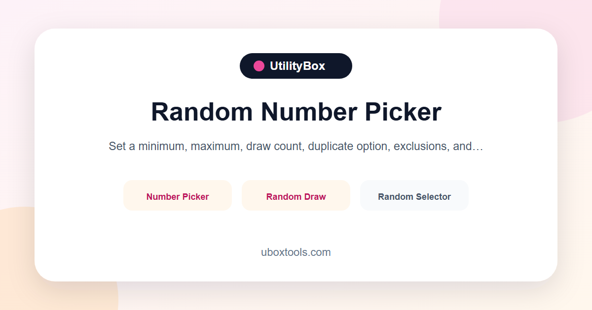 Random Number Picker | Unique Random Number Generator | UtilityBox